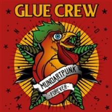 GLUE CREW  - VINYL MUNDARTPUNK FOREVER [VINYL]