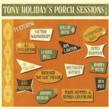 HOLIDAY TONY  - CD PORCH SESSIONS VOL.2
