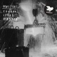 MOSTER EDVARD LYGRE  - CD MOSTER!