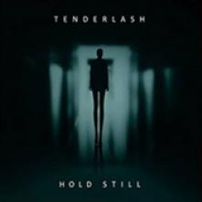 TENDERLASH  - VINYL HOLD STILL -COLOURED- [VINYL]