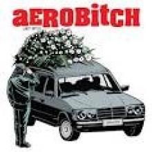 AEROBITCH  - SI LAST RITES /7