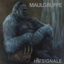 MAULGRUPPE  - VINYL HITSIGNALE [VINYL]