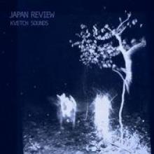 JAPAN REVIEW  - VINYL KVETCH SOUNDS [VINYL]