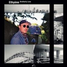 ETHYENE  - VINYL BROTHERLY LOVE [VINYL]