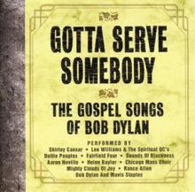 DYLAN BOB.=TRIB=  - CD GOTTA SERVE SOMEBODY -..