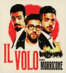  IL VOLO SINGS MORRICONE - suprshop.cz