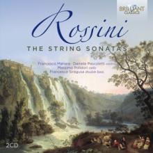 FRANCESCO MANARA / DANIELE PAS  - 2xCD ROSSINI: THE STRING SONATAS