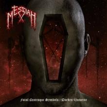 MESSIAH  - VINYL FATAL GROTESQU..