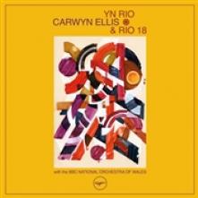 ELLIS CARWYN & RIO 18  - CD YN RIO