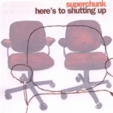 SUPERCHUNK  - 2xCD HERE'S THE SHUTTING UP
