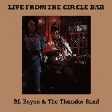 BOYCE R.L.  - CD LIVE FROM THE CIRCLE BAR