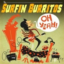 SURFIN BURRITOS  - VINYL OH YEAH !! [VINYL]