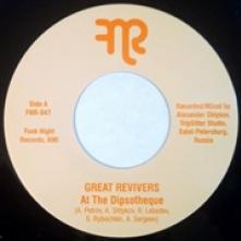 GREAT REVIVERS  - SI AT THE DIPSOTEQUE /.. /7