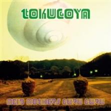 ACID MOTHERS GURU GURU  - CD TOKUGOYA