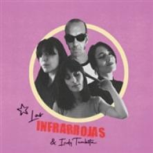  7-LAS INFRARROJAS & INDY TUMBITA [VINYL] - supershop.sk