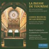 CLEMENCIC CONSORT  - CD LA MESSE DE TOURNAI/CODEX