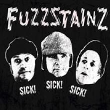 FUZZSTAINZ  - VINYL 7-SICK! SICK! SICK! [VINYL]