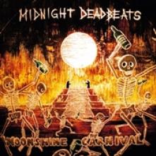 MIDNIGHT DEADBEATS  - VINYL MOONSHINE CARNIVAL [VINYL]