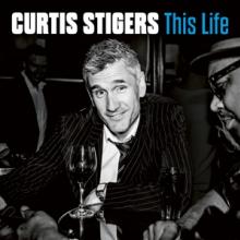 STIGERS CURTIS  - 2xVINYL THIS LIFE -HQ- [VINYL]