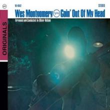 MONTGOMERY WES  - CD GOIN' OUT OF MY HEAD