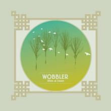 WOBBLER  - VINYL RITES AT DAWN ..