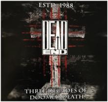 DEAD END  - VINYL THREE DECADES OF DOOMED.. [VINYL]