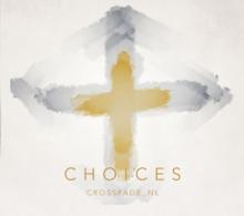 CROSSFADE  - CD CHOICES -EP-