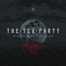 TEA PARTY  - CD BLOOD MOON RISING -LTD-