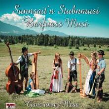 SUNNSAITN STUBNMUSI/BARFUASS M..  - CD GANZ UNSER WEDA...