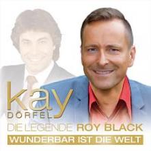  DIE LEGENDE ROY BLACK: WUNDERBAR IST DIE WELT - suprshop.cz