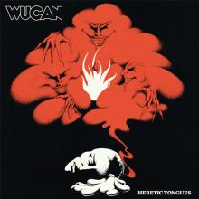 WUCAN  - 2xVINYL HERETIC TONGUES [VINYL]