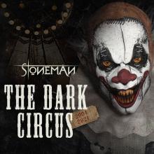 STONEMAN  - CD DARK CIRCUS (2004-2021)