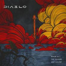 DIABLO  - CD WHEN ALL THE RIVERS ARE SILENT