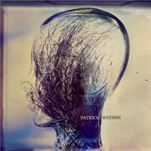 WATSON PATRICK  - VINYL WAVE -INDIE/CO..