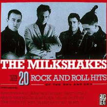 MILKSHAKES  - VINYL 20 ROCK AND ROLL HITS [VINYL]