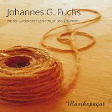 FUCHS JOHANNES G.  - CD MUSIKSPAGAT