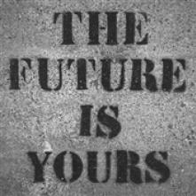  FUTURE IS YOURS [VINYL] - supershop.sk