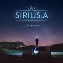 SIRIUS.A  - CD LOVE THE ALIEN