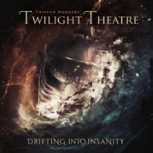 HARDER TRISTAN -TWILIGHT  - CD DRIFTING INTO INSANITY