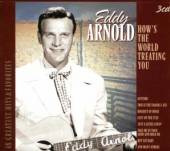 ARNOLD EDDY  - CD HOW'S THE WORLD TREATING