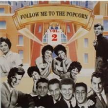 VARIOUS  - CD FOLLOW ME TO THE POPCORN 2