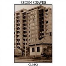 REGEN GRAVES  - CD CLIMAX