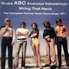 GRUPA ABC ANDRZEJA NEBESK  - CD WRING THAT NECK