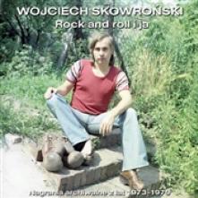 SKOWRONSKI WOJCIECH  - CD ROCK AND ROLL I JA