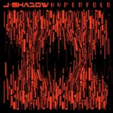 J-SHADOW  - VINYL HYPERFOLD [VINYL]