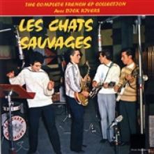 CHATS SAUVAGES  - CD COMPLETE FRENCH EP COLLECTION