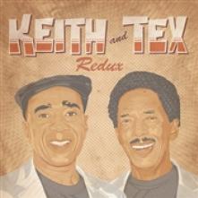 KEITH & TEX  - VINYL REDUX [VINYL]