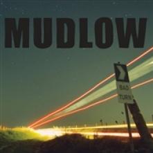 MUDLOW  - CD BAD TURN