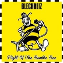 BLECHREIZ  - CD FLIGHT OF THE BUMBLE BEE