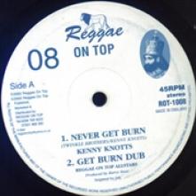 KNOTTS KENNY  - VINYL NEVER GET BURN..